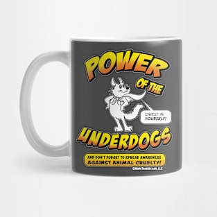 Power of the Underdogs Mug